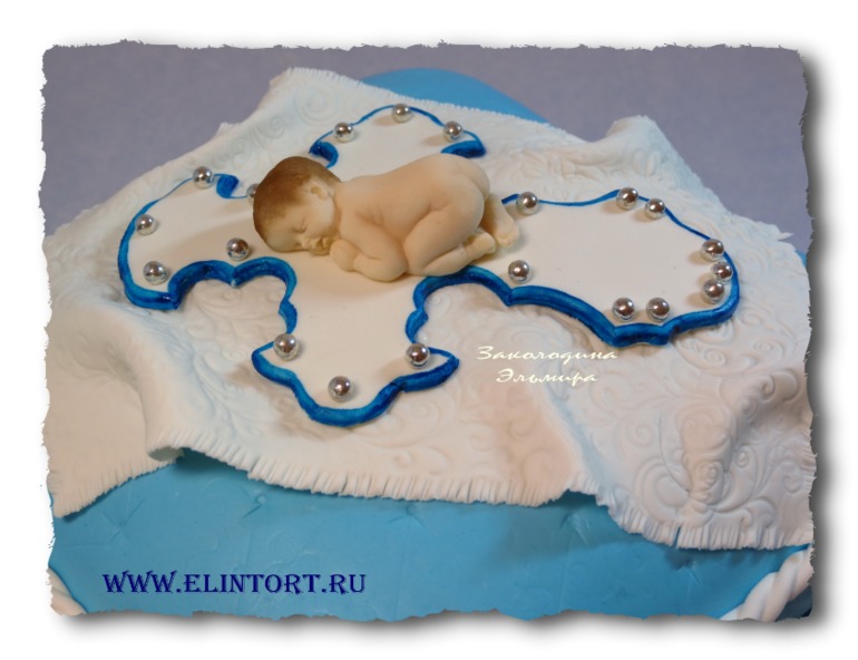 Торт с младенцем на подушке на Крещение Антошки.