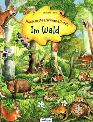 Развороты Mein erstes Wimmelbuch - Im Wald by Christine Henkel
